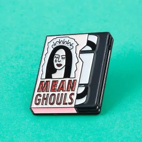 Mean Ghouls Enamel Pin