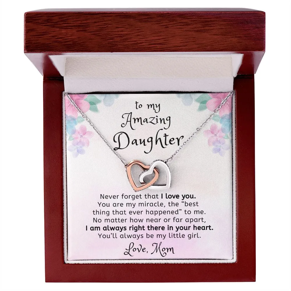 You are my Miracle To Daughter Gift From Mom Interlocking Heart Necklace