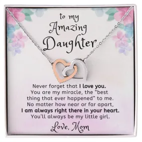 You are my Miracle To Daughter Gift From Mom Interlocking Heart Necklace